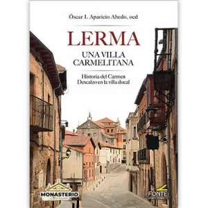 LERMA UNA VILLA CARMELITANA LERMA UNA VILLA CARMELITANA