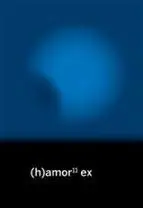 (H)AMOR 11 EX