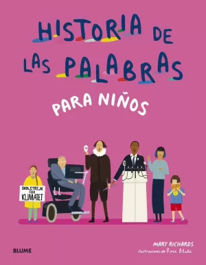HISTORIA DE LAS PALABRAS PARA NIÑOS HISTORIA DE LAS PALABRAS PARA NIÑOS