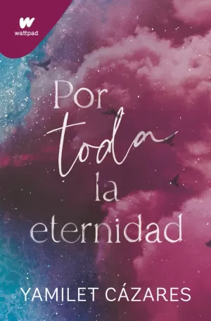 POR TODA LA ETERNIDAD