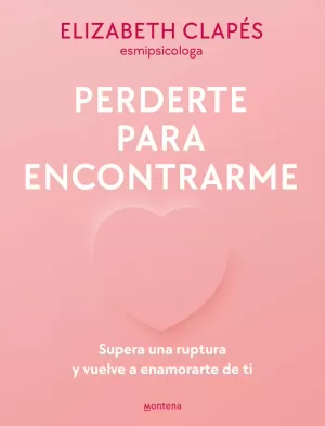 PERDERTE PARA ENCONTRARME