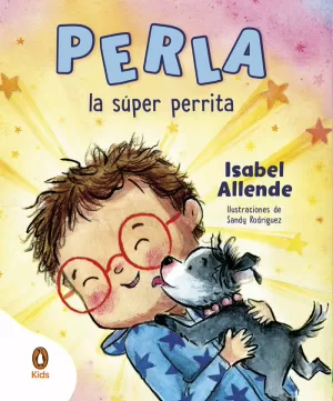 PERLA, LA SUPER PERRITA PERLA, LA SUPER PERRITA