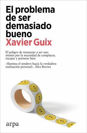 PROBLEMA DE SER DEMASIADO BUENO PROBLEMA DE SER DEMASIADO BUENO