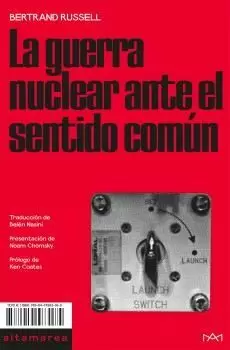 LA GUERRA NUCLEAR ANTE EL SENTIDO COMÚN