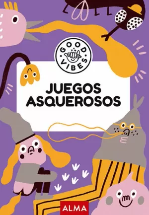 JUEGOS ASQUEROSOS JUEGOS ASQUEROSOS