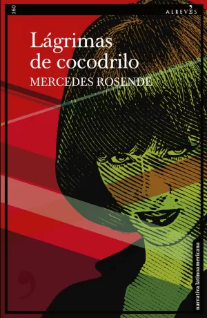 LAGRIMAS DE COCODRILO LAGRIMAS DE COCODRILO