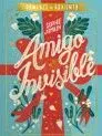 UN AMIGO INVISIBLE (ROMANCE DE ADVIENTO)