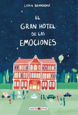 GRAN HOTEL DE LAS EMOCIONES