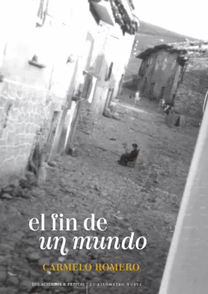 EL FIN DE UN MUNDO EL FIN DE UN MUNDO