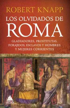 OLVIDADOS DE ROMA