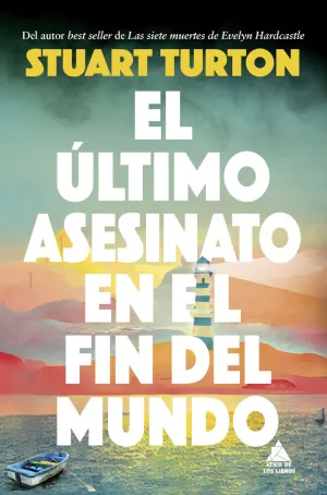 EL ÚLTIMO ASESINATO EN EL FIN DEL MUNDO EL ÚLTIMO ASESINATO EN EL FIN DEL MUNDO