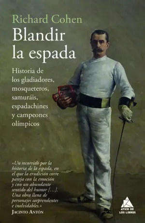 BLANDIR LA ESPADA