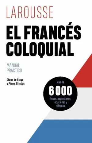FRANCES COLOQUIAL, EL