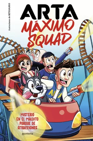 ARTA MÁXIMO SQUAD 3 - MISTERIO EN EL MALDITO PARQUE DE ATRACCIONE ARTA MÁXIMO SQUAD 3 - MISTERIO EN EL MALDITO PARQUE DE ATRACCIONE