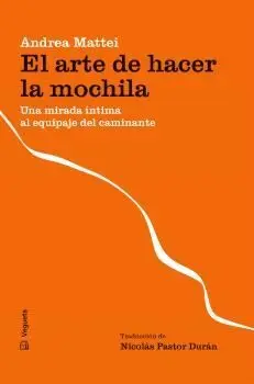 ARTE DE HACER LA MOCHILA, EL