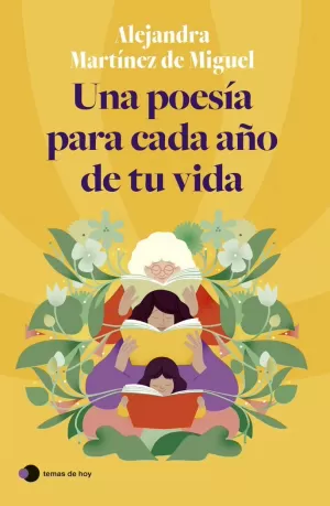 UNA POESÍA PARA CADA AÑO DE TU VIDA