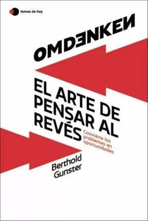 OMDENKEN: EL ARTE DE PENSAR AL REVÉS