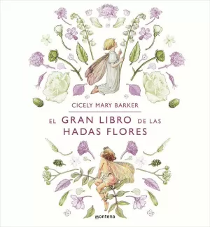 GRAN LIBRO DE LAS HADAS FLORES, EL