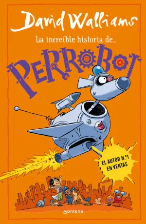 PERROBOT (SERIE DAVID WALLIAMS)