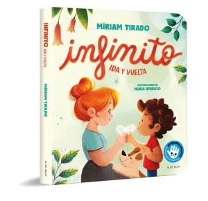 INFINITO. IDA Y VUELTA (LIBRO DE CARTÓN) INFINITO. IDA Y VUELTA (LIBRO DE CARTÓN)