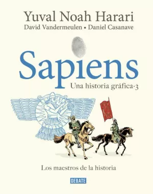 SAPIENS. UNA HISTORIA GRAFICA VOL. 3