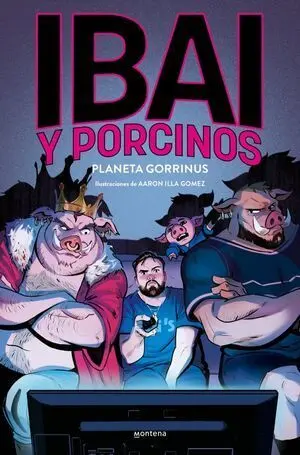 IBAI: PLANETA GORRINO