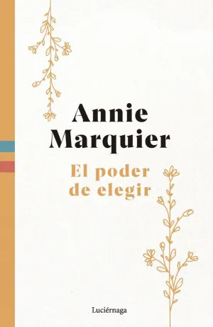EL PODER DE ELEGIR EL PODER DE ELEGIR