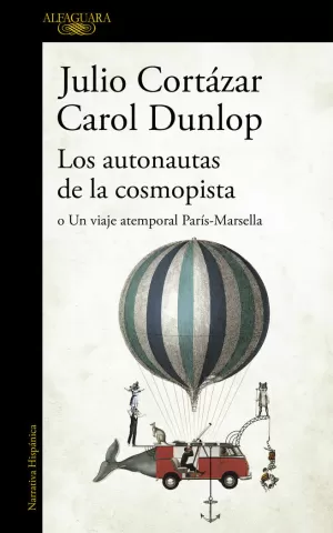 LOS AUTONAUTAS DE LA COSMOPISTA LOS AUTONAUTAS DE LA COSMOPISTA