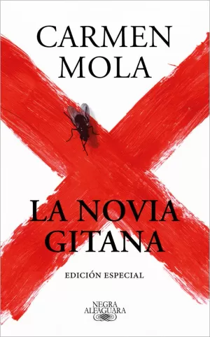 LA NOVIA GITANA (EDICIÓN ESPECIAL) (LA NOVIA GITANA 1)