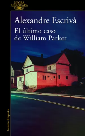 ÚLTIMO CASO DE WILLIAM PARKER, EL