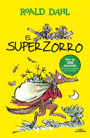 EL SUPERZORRO (COLECCIÓN ALFAGUARA CLÁSICOS) EL SUPERZORRO (COLECCIÓN ALFAGUARA CLÁSICOS)