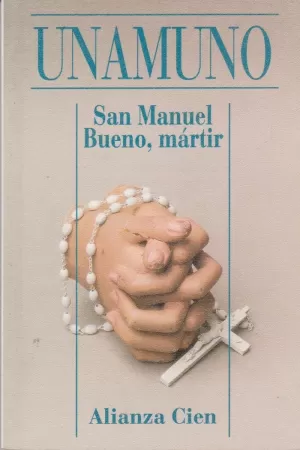 SAN MANUEL BUENO, MÁRTIR