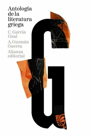 ANTOLOGÍA DE LA LITERATURA GRIEGA ANTOLOGÍA DE LA LITERATURA GRIEGA