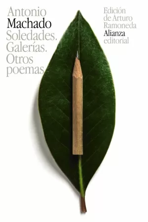 SOLEDADES. GALERÍAS. OTROS POEMAS