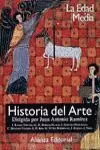 HISTORIA DEL ARTE. 2. LA EDAD MEDIA