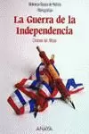 LA GUERRA DE LA INDEPENDENCIA