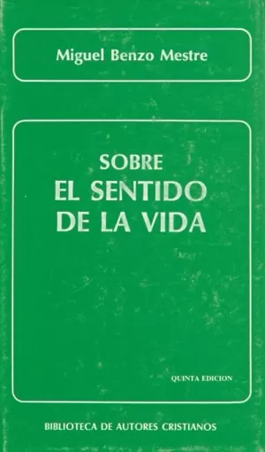 SOBRE EL SENTIDO DE LA VIDA