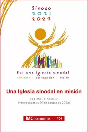UNA IGLESIA SINODAL EN MISION UNA IGLESIA SINODAL EN MISION