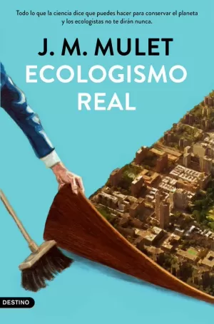 ECOLOGISMO REAL