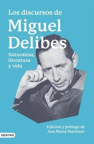 DISCURSOS DE MIGUEL DELIBES, LOS
