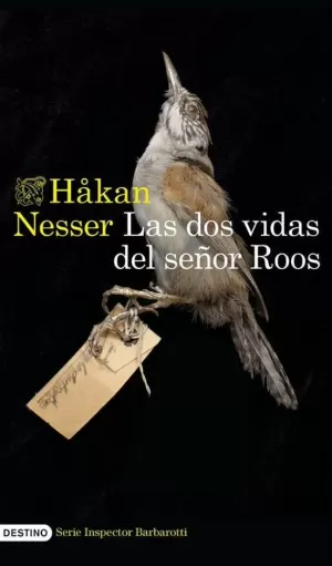 DOS VIDAS DEL SEÑOR ROOS, LAS DOS VIDAS DEL SEÑOR ROOS, LAS