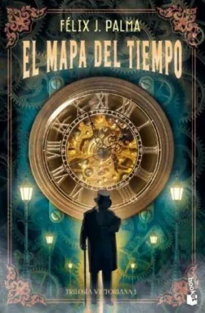 TRILOGIA VICTORIANA 1 EL MAPA DEL TIEMPO