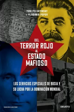 DEL TERROR ROJO AL ESTADO MAFIOSO DEL TERROR ROJO AL ESTADO MAFIOSO