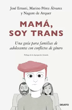 MAMÁ, SOY TRANS MAMÁ, SOY TRANS