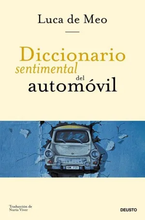 DICCIONARIO SENTIMENTAL DEL AUTOMÓVIL