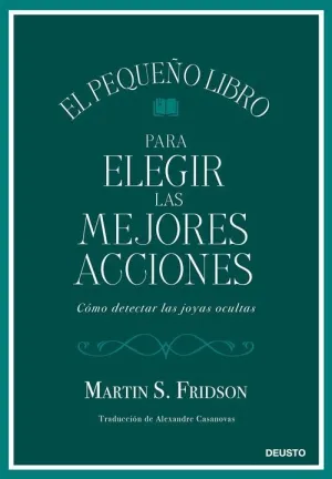 EL PEQUEÑO LIBRO PARA ELEGIR LAS MEJORES ACCIONES