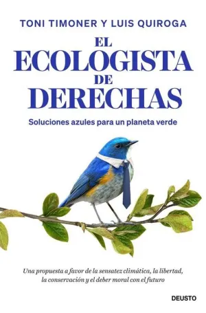 ECOLOGISTA DE DERECHAS, EL