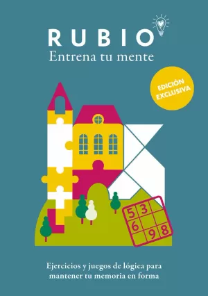 EJERCICIOS Y JUEGOS DE LÓGICA PARA MANTENER TU MEMORIA EN FORMA (EDICIÓN EXCLUSI EJERCICIOS Y JUEGOS DE LÓGICA PARA MANTENER TU MEMORIA EN FORMA (EDICIÓN EXCLUSI