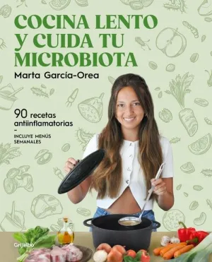 COCINA LENTO Y CUIDA TU MICROBIOTA