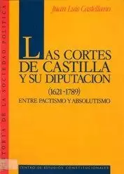 LAS CORTES DE CASTILLA Y SU DIPUTACIÓN  (1621-1789).